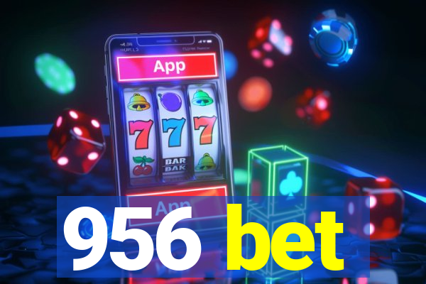 956 bet